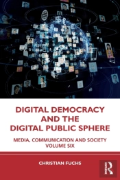Digital Democracy And The Digital Public Sphere
