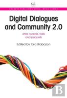 Digital Dialogues And Community 2.0