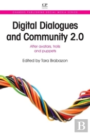 Digital Dialogues And Community 2.0