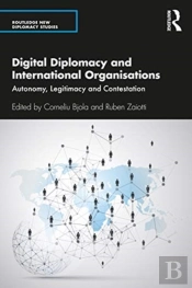 Digital Diplomacy And International Organisations