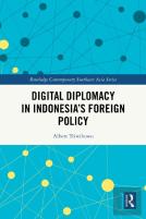 Digital Diplomacy In Indonesiaâ€™S Foreign Policy