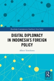 Digital Diplomacy In Indonesia'S Foreign Policy