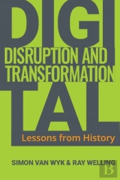 Digital Disruption And Transformation