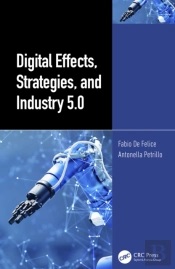 Digital Effects, Strategies, And Industry 5.0