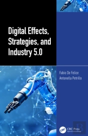 Digital Effects, Strategies, And Industry 5.0