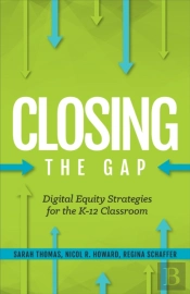 Digital Equity Strategies For The K-12 Classroom