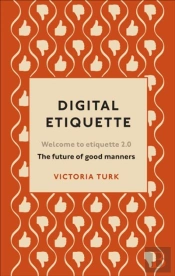 Digital Etiquette