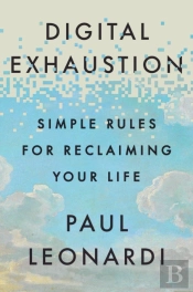 Digital Exhaustion