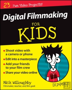 Bertrand.pt - Digital Filmmaking For Kids For Dummies