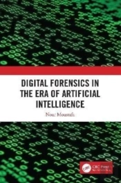 Digital Forensics In The Era Of Artificial Intelligence