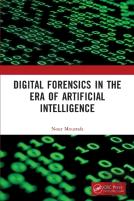 Digital Forensics In The Era Of Artificial Intelligence