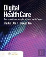 Digital Health Care: Perspectives, Applications, And Cases