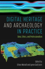 Digital Heritage And Archaeology In Practice