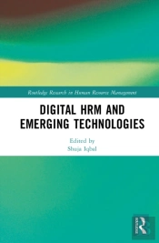 Digital Hrm And Emerging Technologies