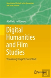 Digital Humanities And Film Studies