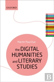 Digital Humanities And Literary Studies