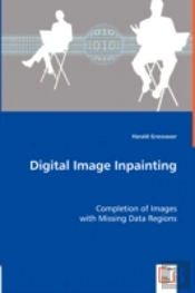 Digital Image Inpainting
