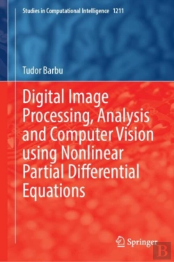 Bertrand.pt - Digital Image Processing, Analysis And Computer Vision Using Nonlinear Partial Differential Equations