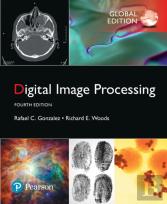 Digital Image Processing, Global Edition