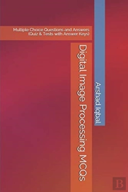 Bertrand.pt - Digital Image Processing Mcqs: Multiple