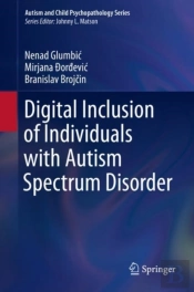 Digital Inclusion Of Individuals With Autism Spectrum Disorder