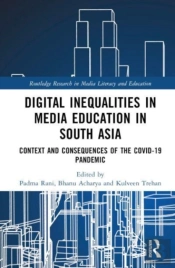 Digital Inequalities In Media Education In South Asia