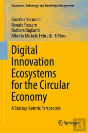 Digital Innovation Ecosystems For The Circular Economy