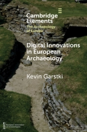 Digital Innovations In European Archaeology