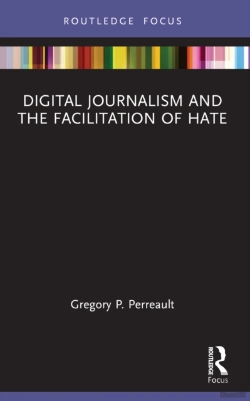 Bertrand.pt - Digital Journalism And The Facilitation Of Hate