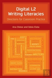 Digital L2 Writing Literacies