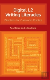 Digital L2 Writing Literacies