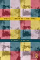 Digital Labour And Karl Marx