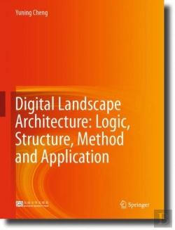 Bertrand.pt - Digital Landscape Architecture: Logic, Structure, Method And Application
