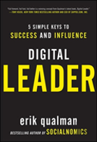 Digital Leader: 5 Simple Keys To Success And Influence