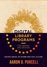 Digital Library Programs For Libraries And Archives