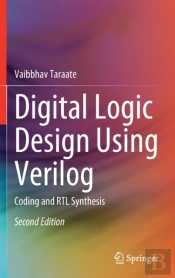 Digital Logic Design Using Verilog