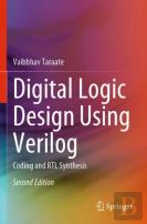 Digital Logic Design Using Verilog