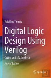 Digital Logic Design Using Verilog