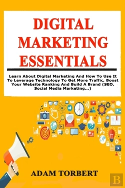 Bertrand.pt - Digital Marketing Essentials: Learn Abou