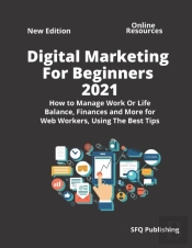 Digital Marketing For Beginners 2021