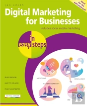 Digital Marketing For Businesses In Easy Steps