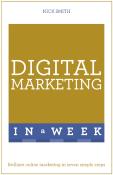 Digital Marketing In A Week