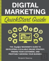 Digital Marketing Quickstart Guide