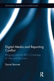 Digital Media And Reporting Conflict