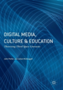 Digital Media, Culture And Education