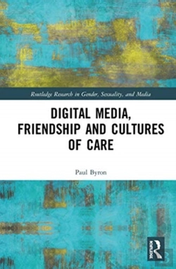 Bertrand.pt - Digital Media, Friendship And Cultures Of Care