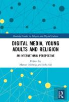 Digital Media, Young Adults And Religion