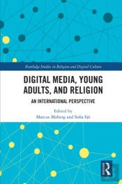 Digital Media, Young Adults And Religion
