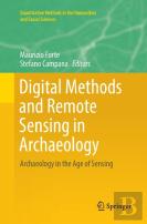 Digital Methods And Remote Sensing In Archaeology
