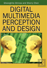Digital Multimedia Perception And Design